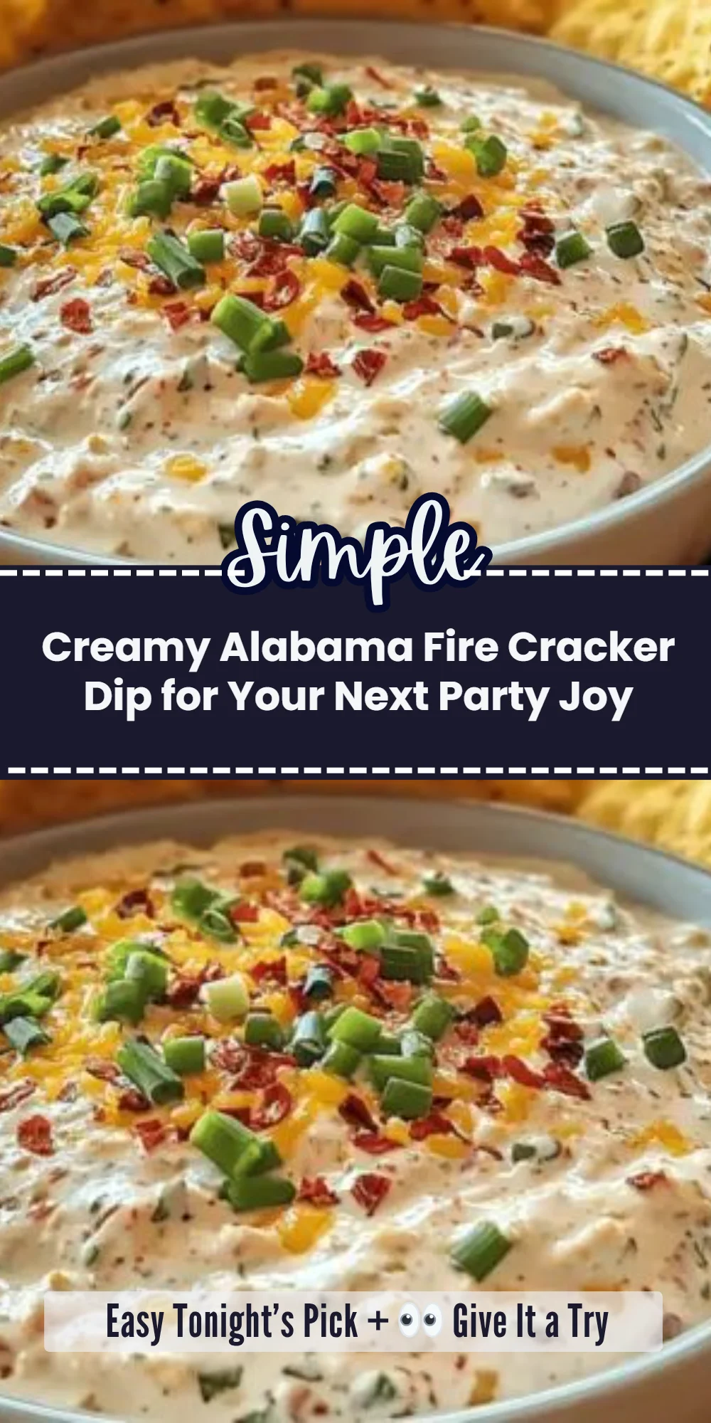 Creamy Alabama Fire Cracker Dip for Your Next Party Joy