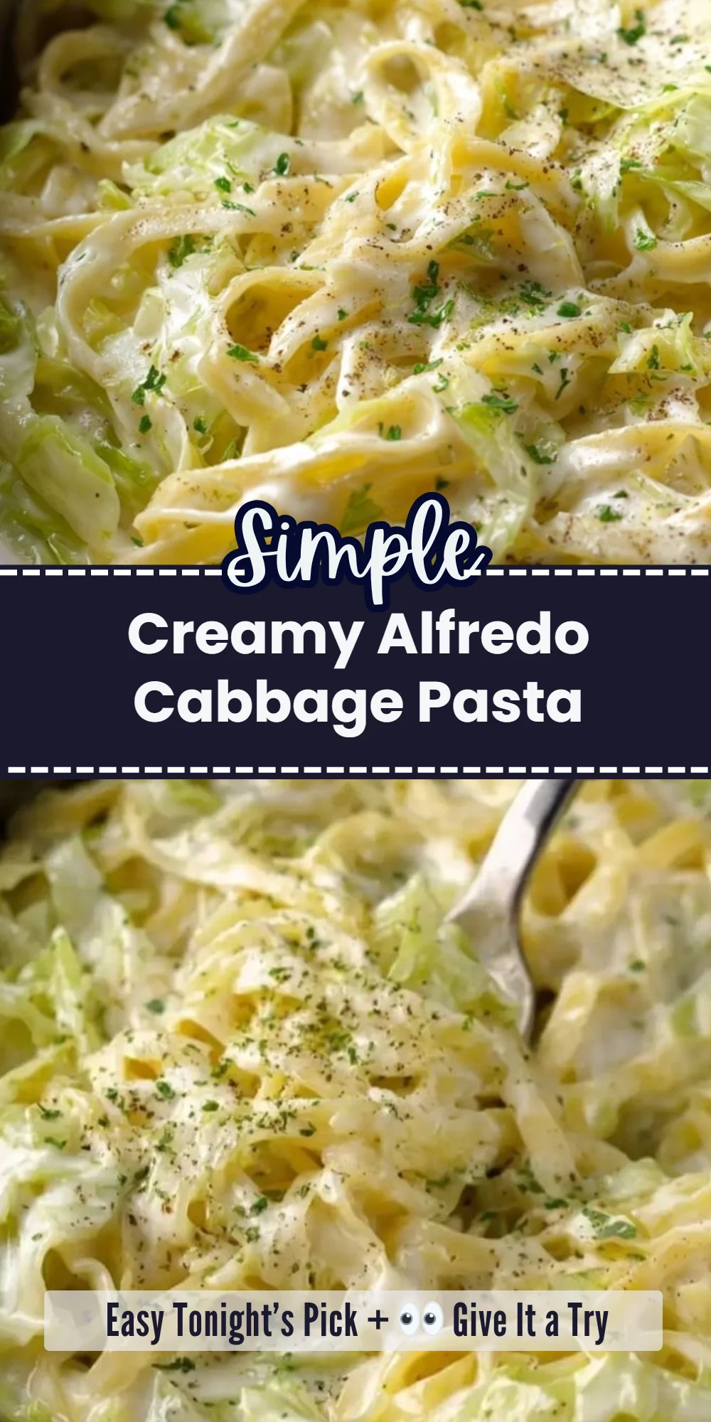 Creamy Alfredo Cabbage Pasta