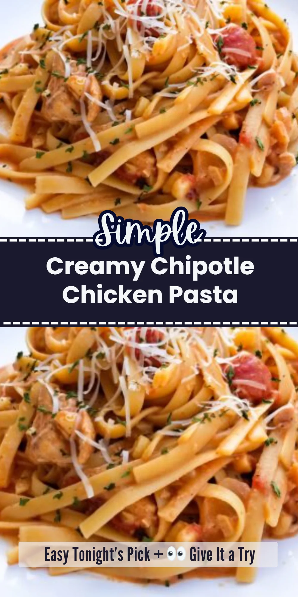 Creamy Chipotle Chicken Pasta