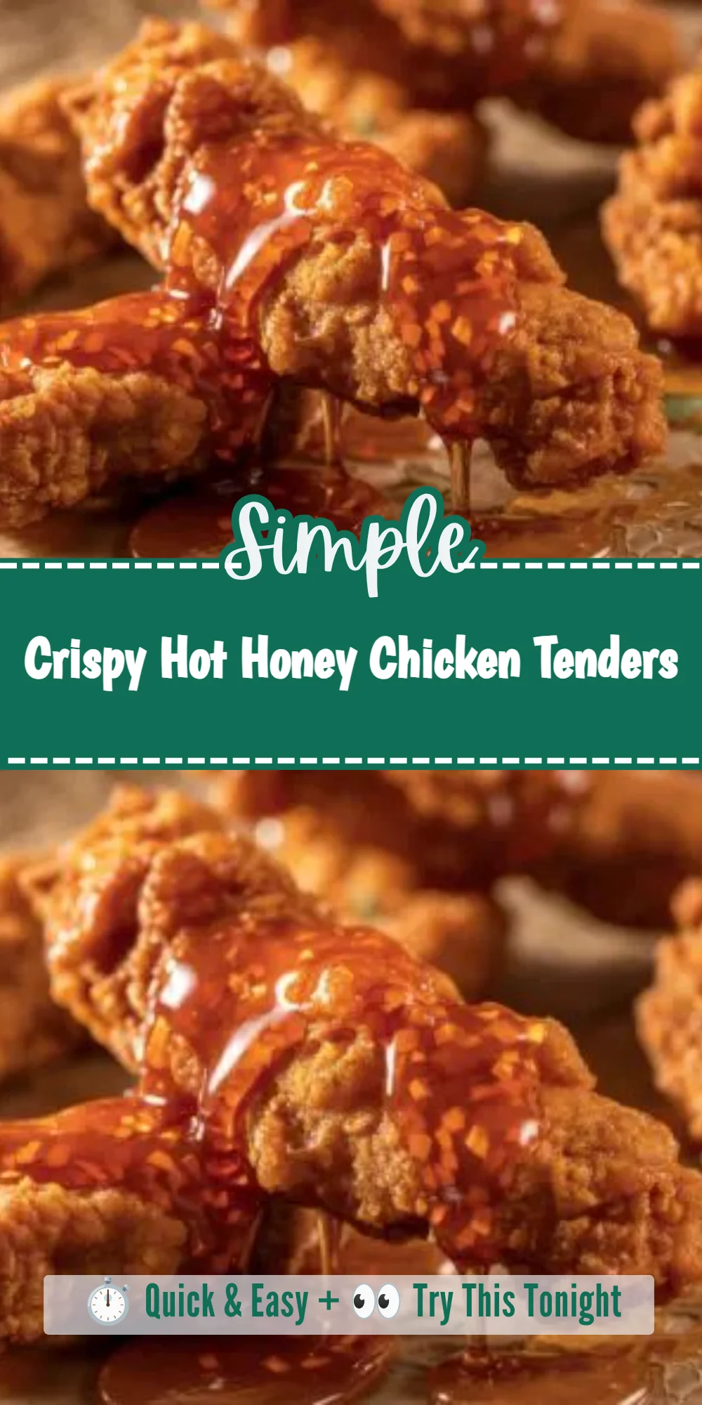 Crispy Hot Honey Chicken Tenders