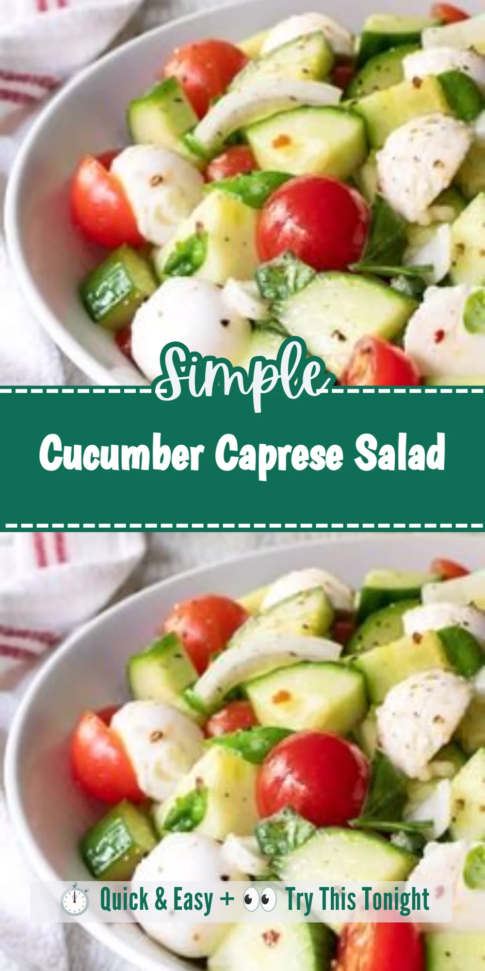 Cucumber Caprese Salad