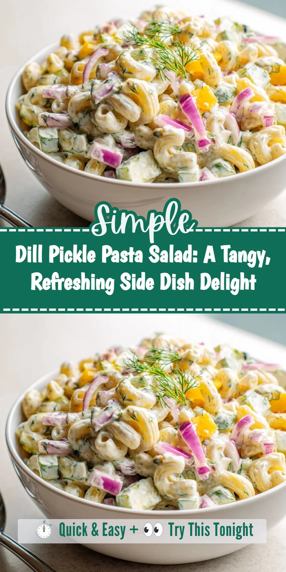 Dill Pickle Pasta Salad: A Tangy, Refreshing Side Dish Delight