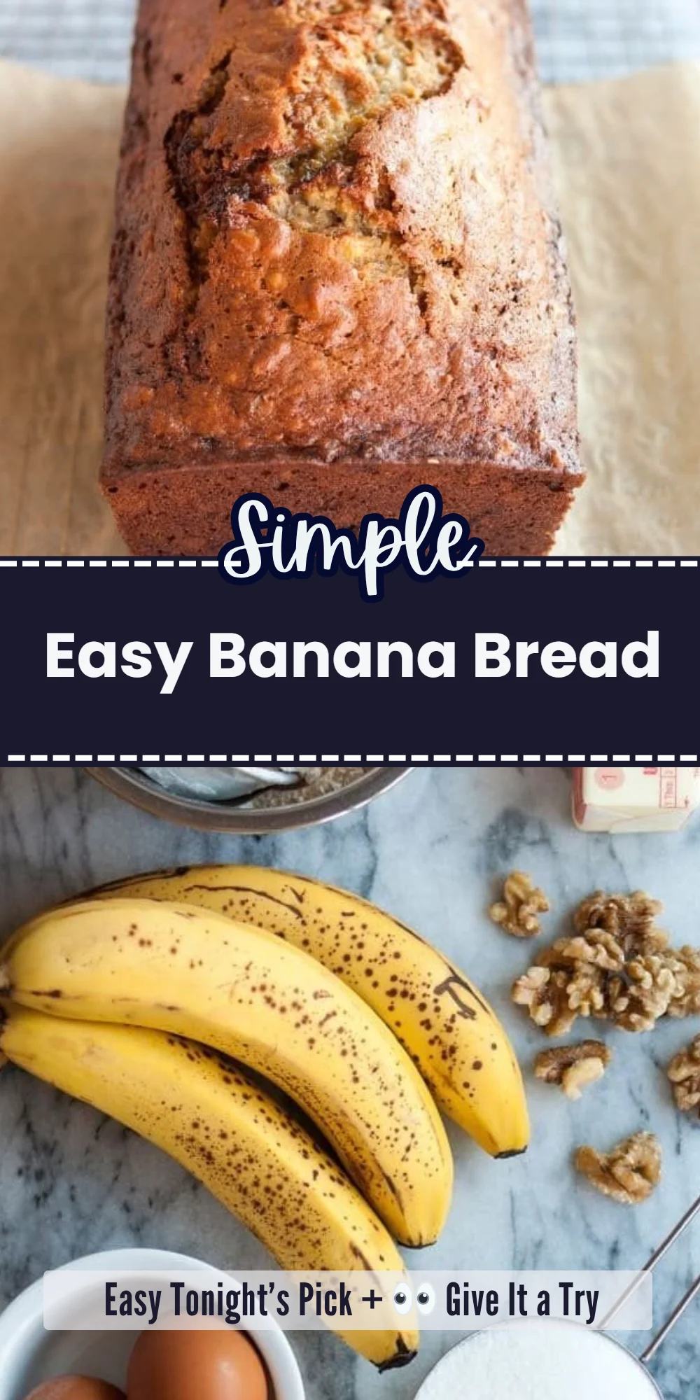 Easy Banana Bread