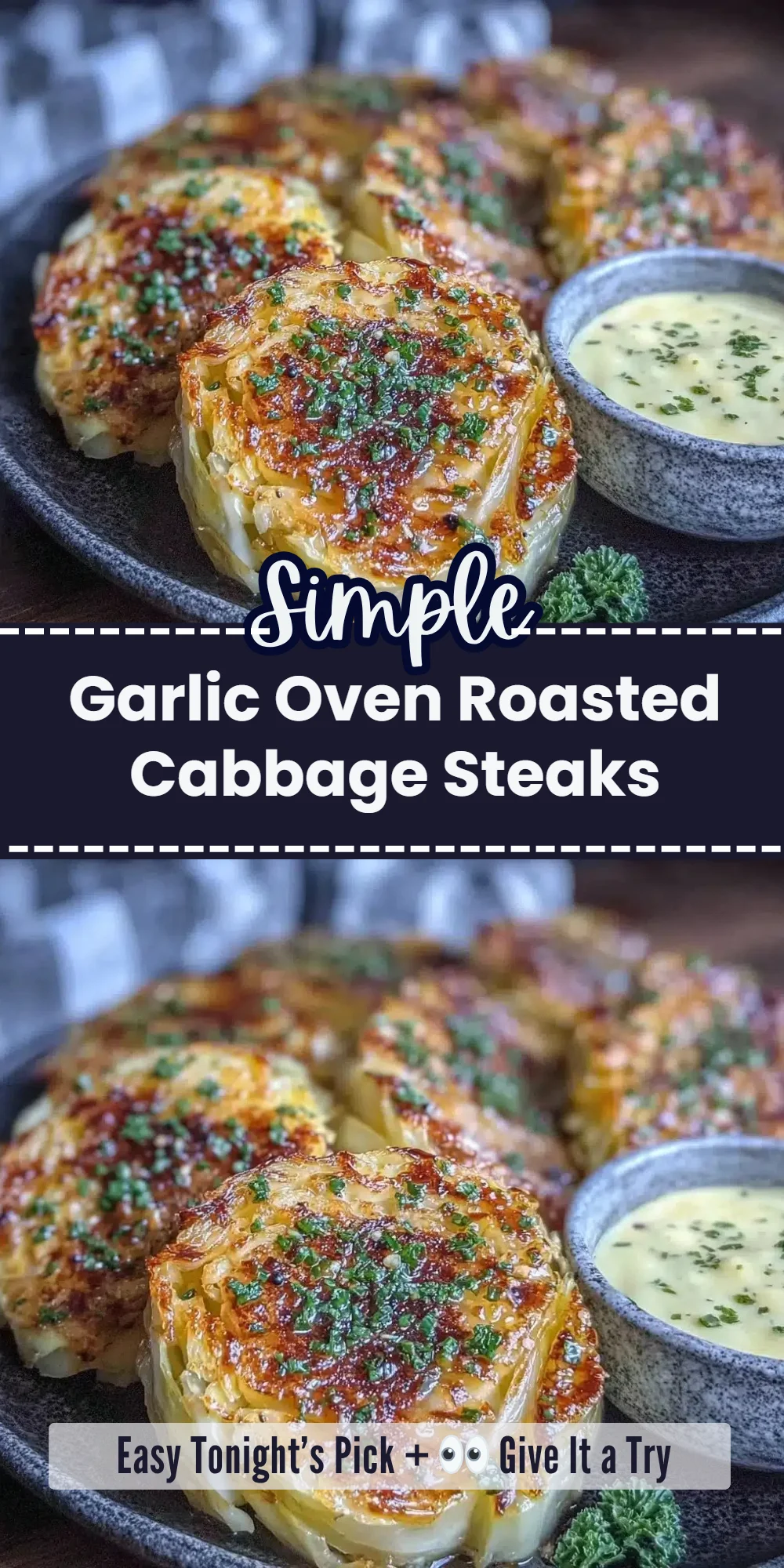 Garlic Oven Roasted Cabbage Steaks
