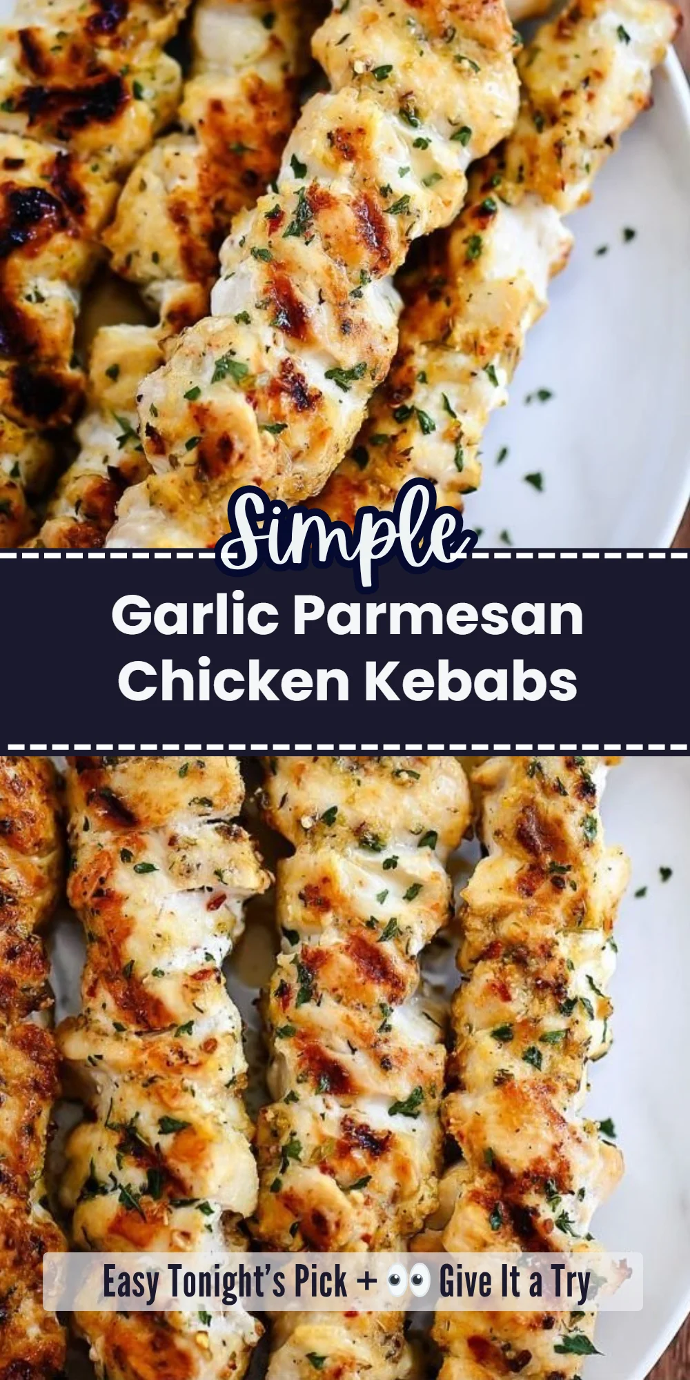 Garlic Parmesan Chicken Kebabs