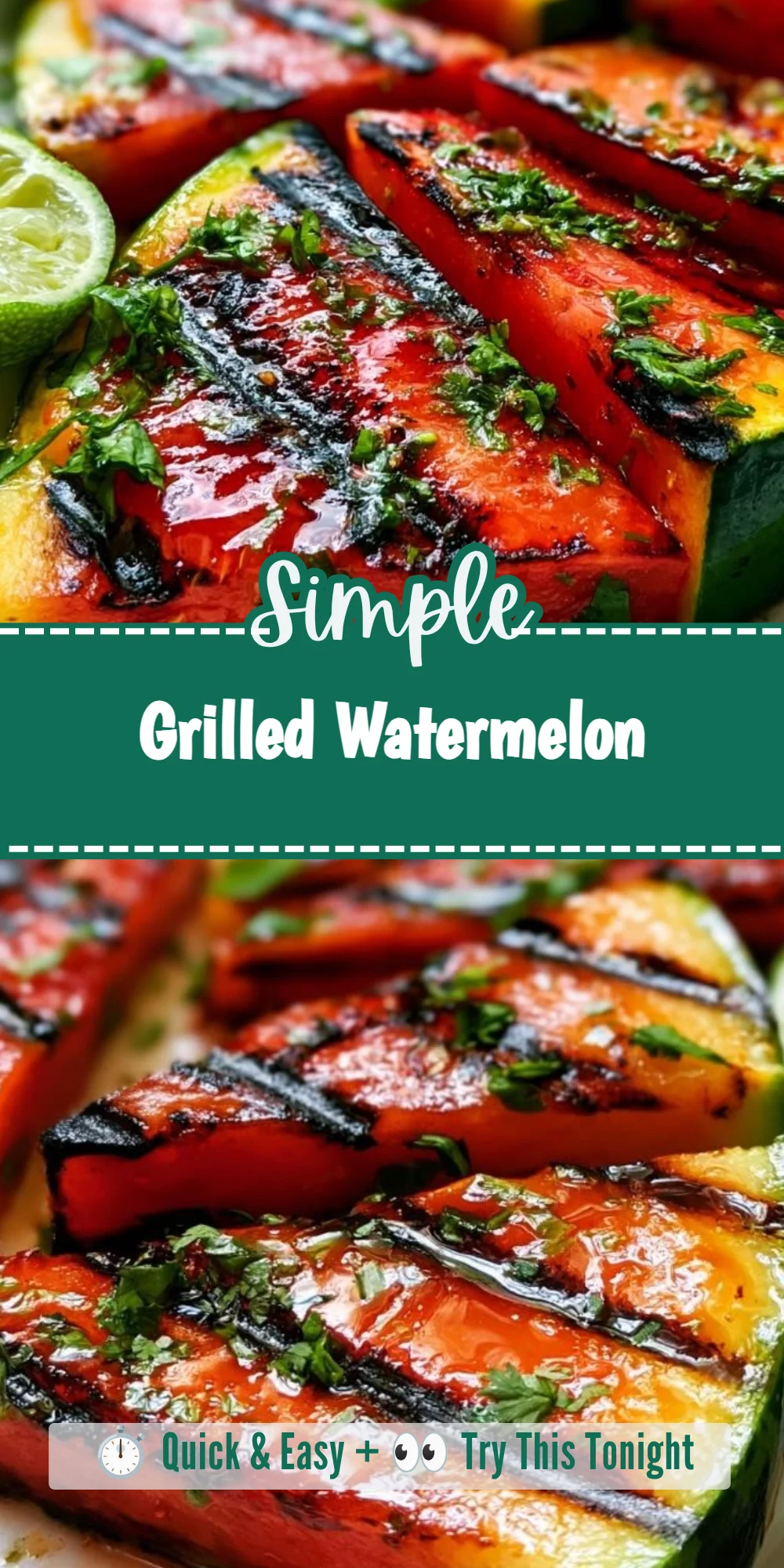 Grilled Watermelon