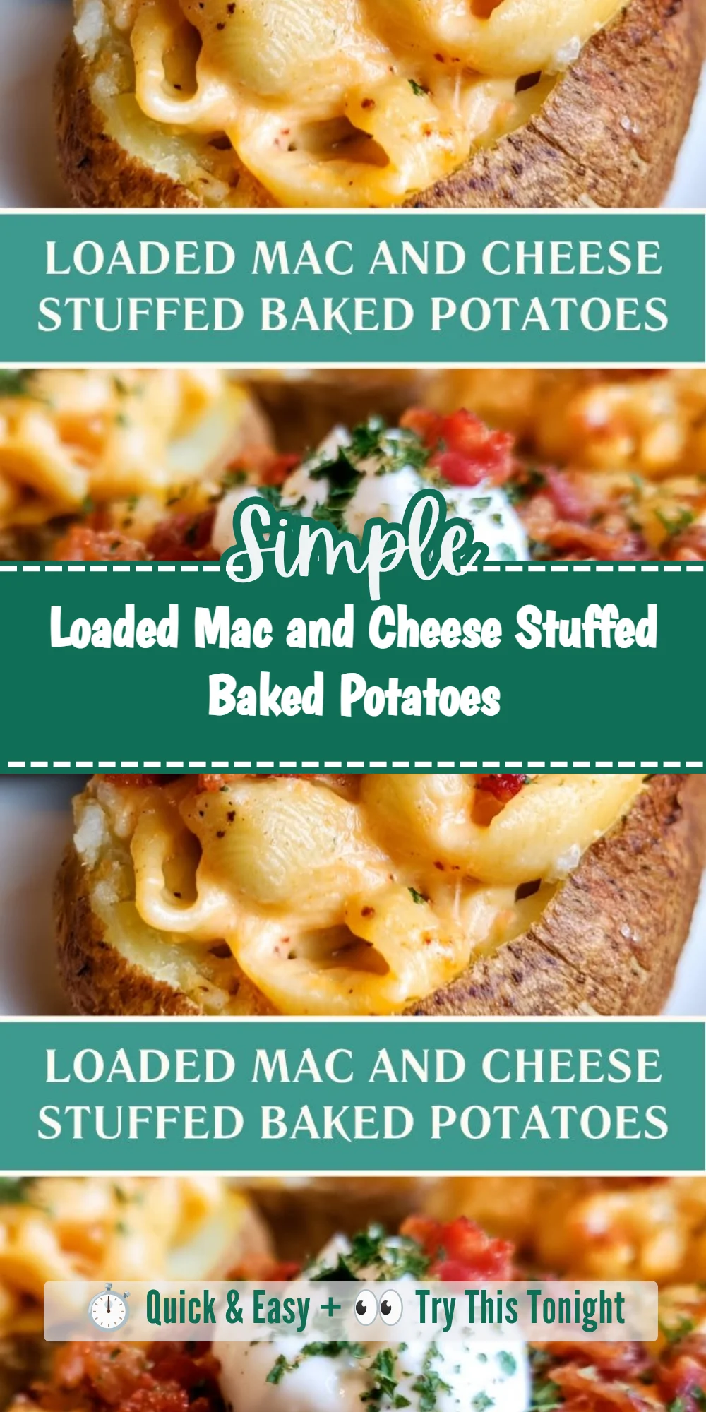 Loaded Mac and Cheese Stuffed Baked Potatoes