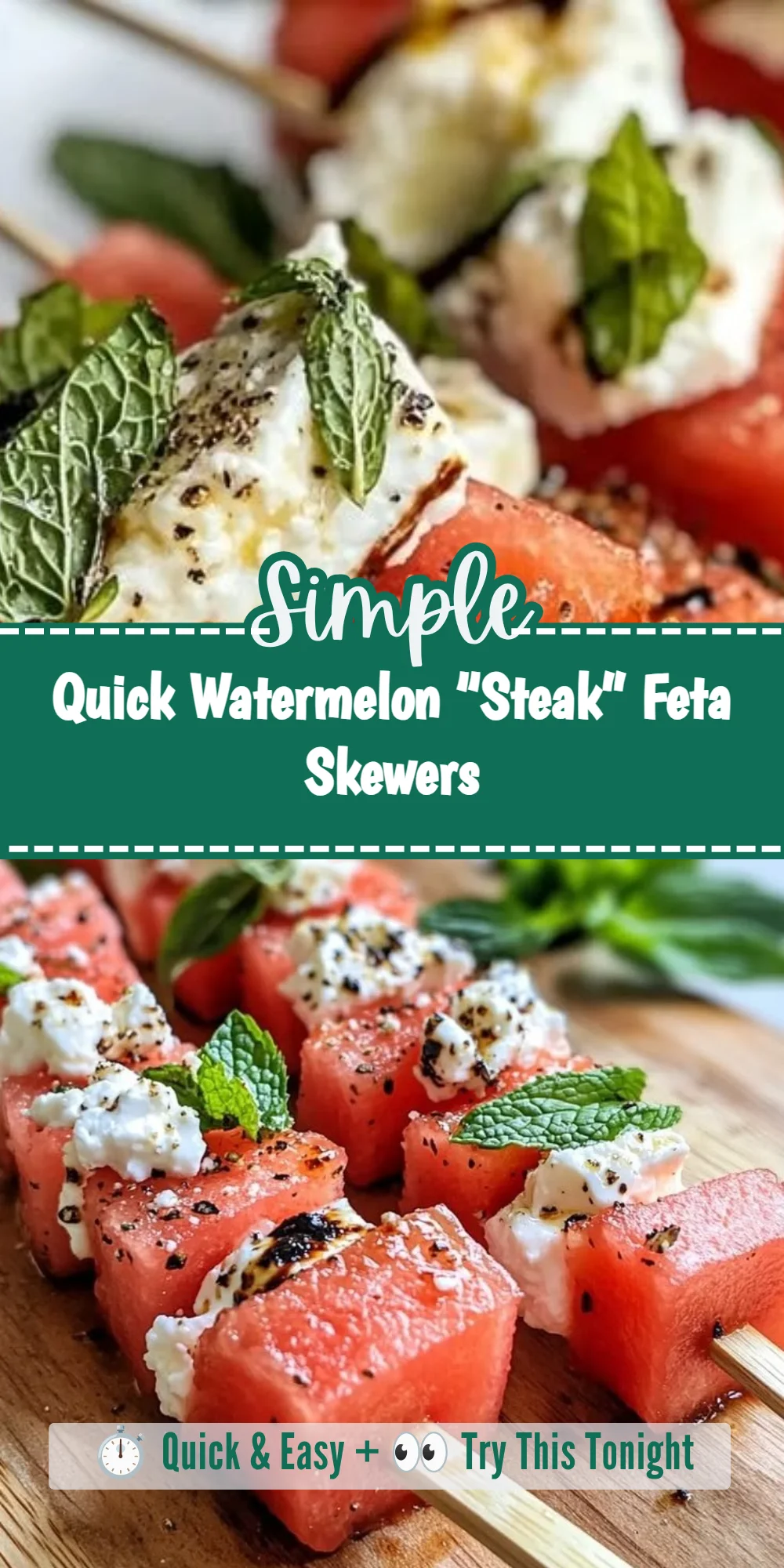 Quick Watermelon “Steak” Feta Skewers
