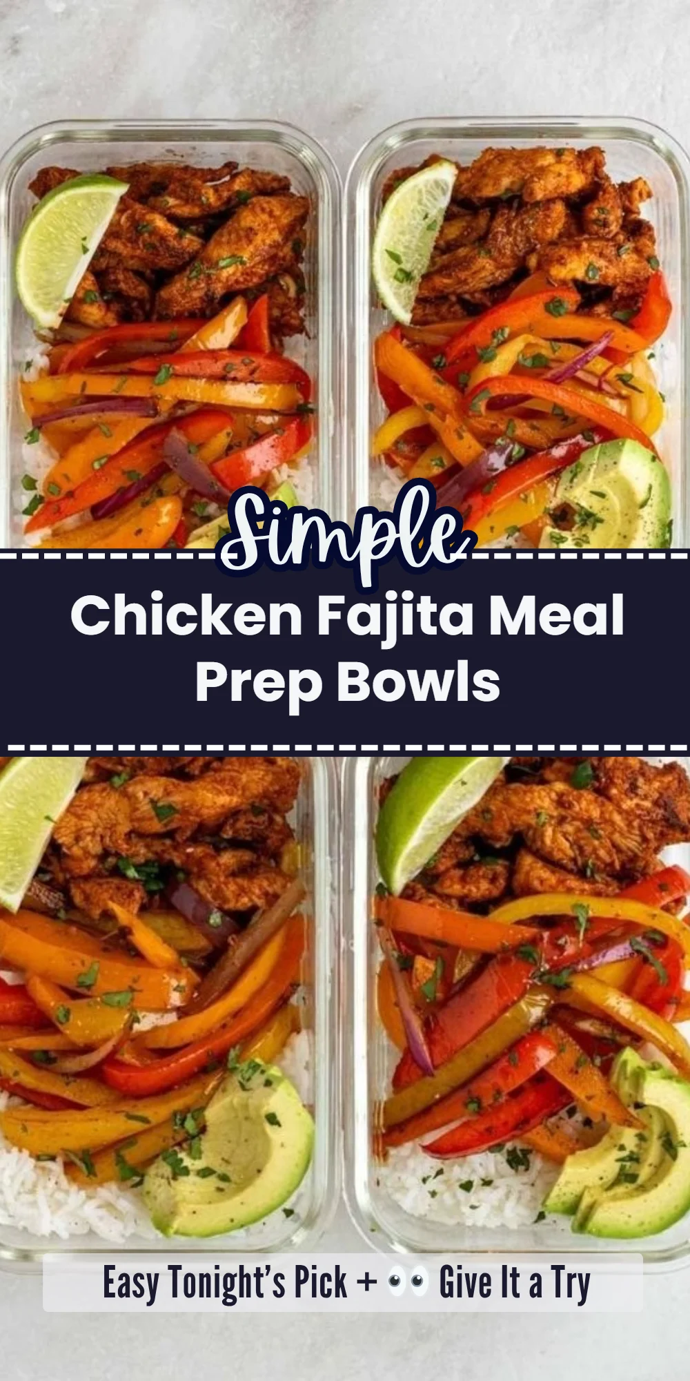 Chicken Fajita Meal Prep Bowls