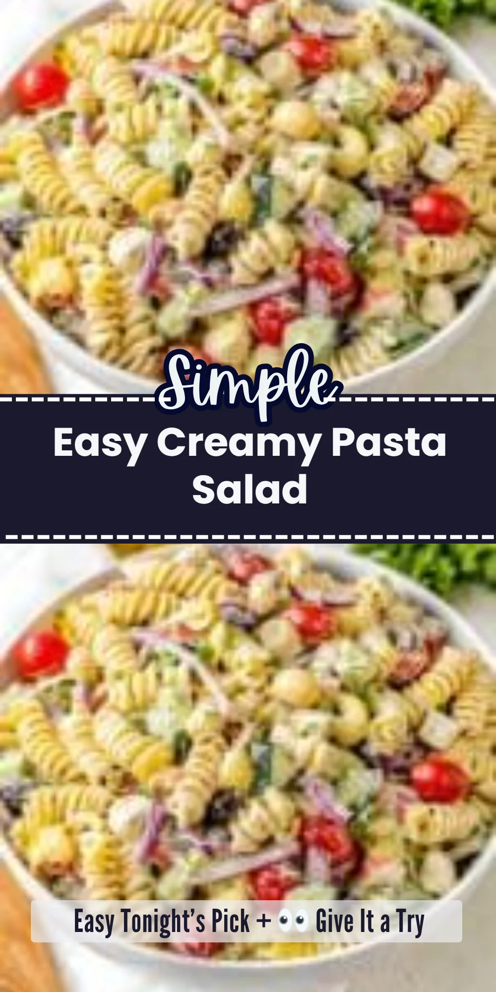 Easy Creamy Pasta Salad
