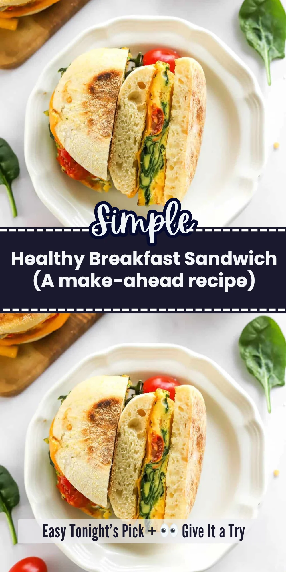 Healthy Breakfast Sandwich (A make-ahead recipe)