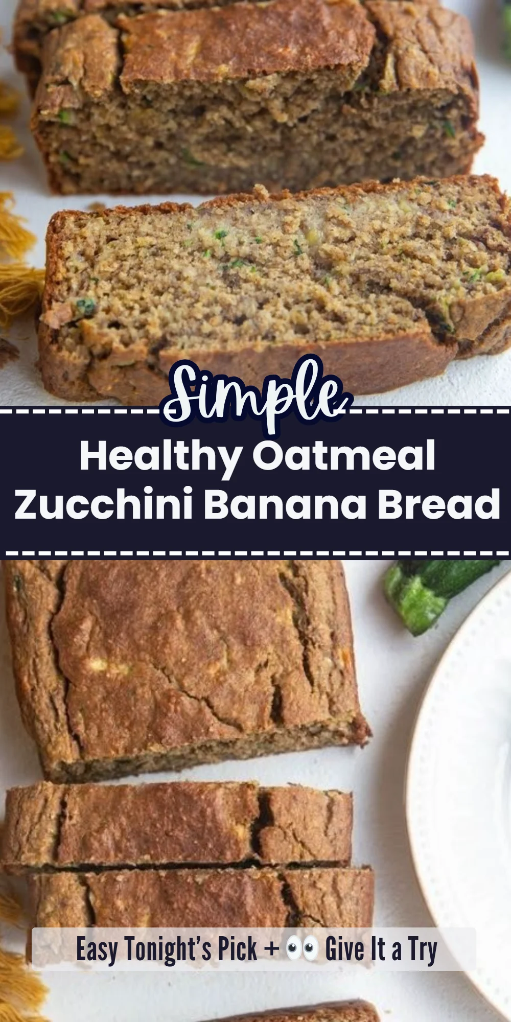 Healthy Oatmeal Zucchini Banana Bread
