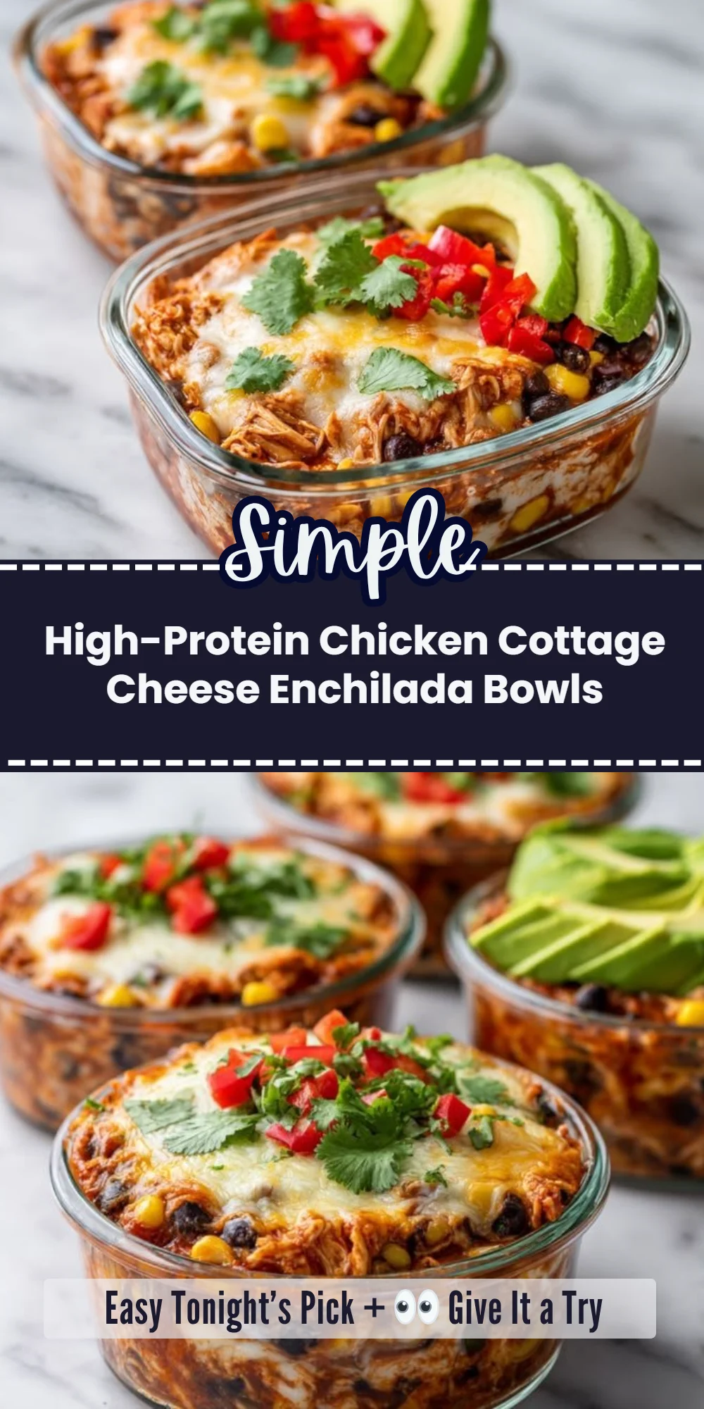 High-Protein Chicken Cottage Cheese Enchilada Bowls