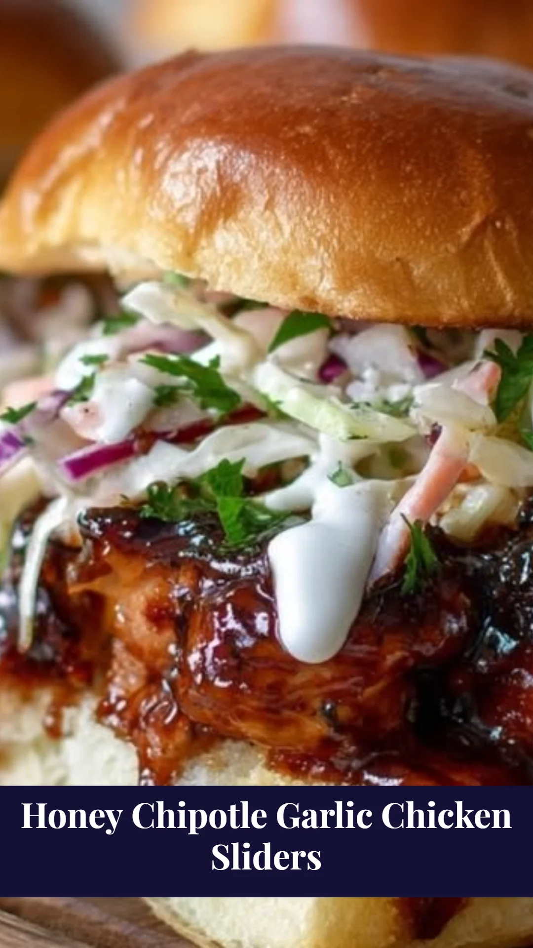 Honey Chipotle Garlic Chicken Sliders
