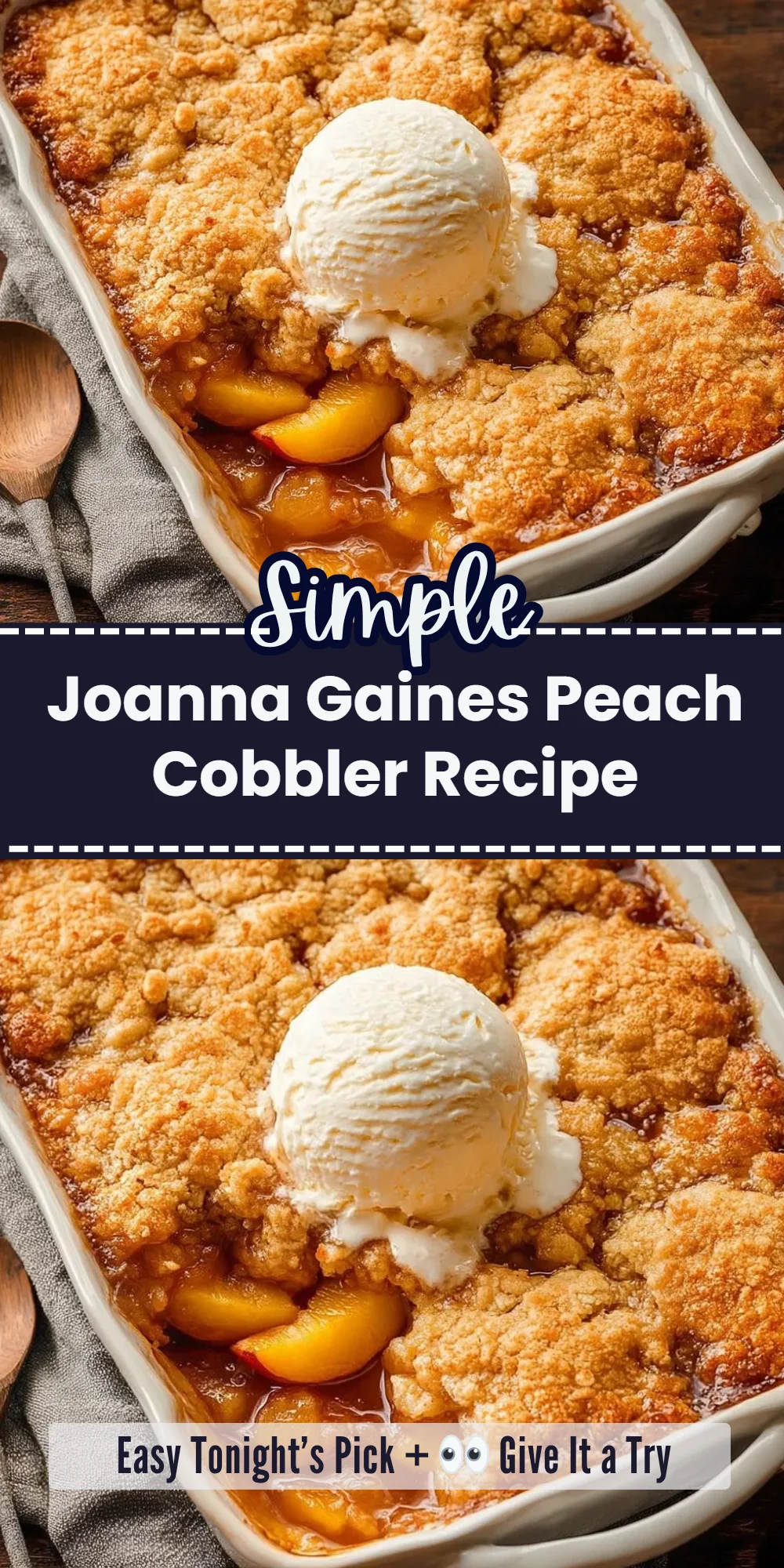 Joanna Gaines Peach Cobbler Recipe