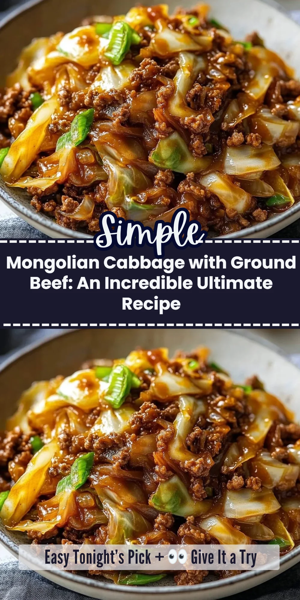 Mongolian Cabbage with Ground Beef: An Incredible Ultimate Recipe