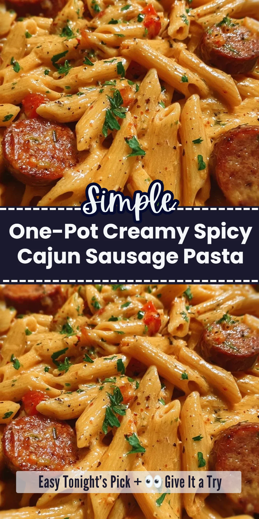 One-Pot Creamy Spicy Cajun Sausage Pasta