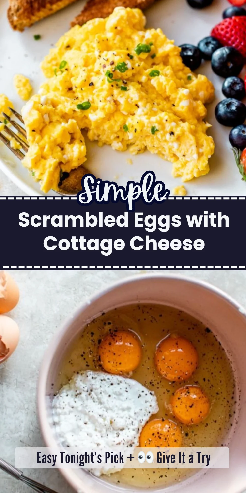 Scrambled Eggs with Cottage Cheese