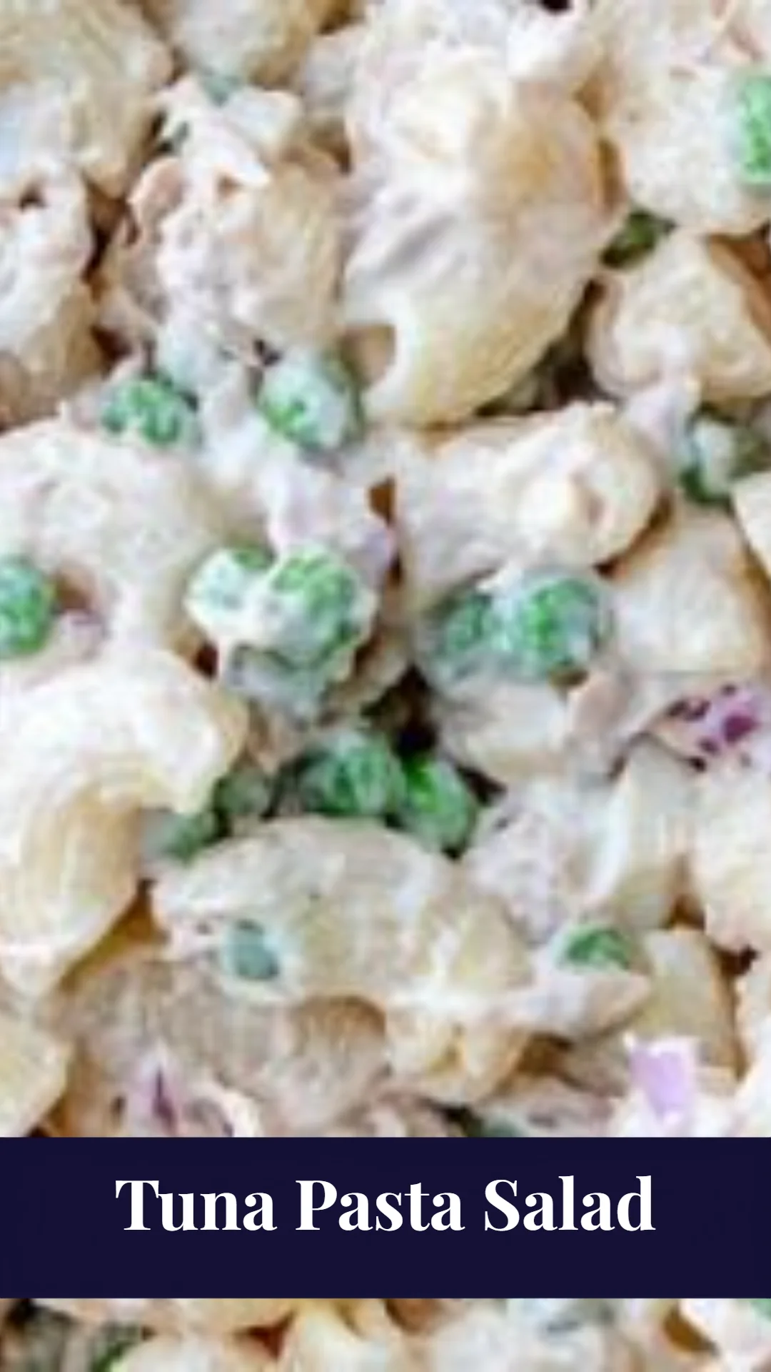 Tuna Pasta Salad